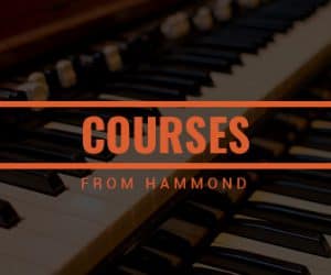 Hammond Organs Courses